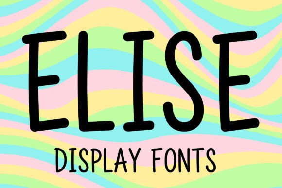 Discovering Elise: A Font That Captures Modern Charm